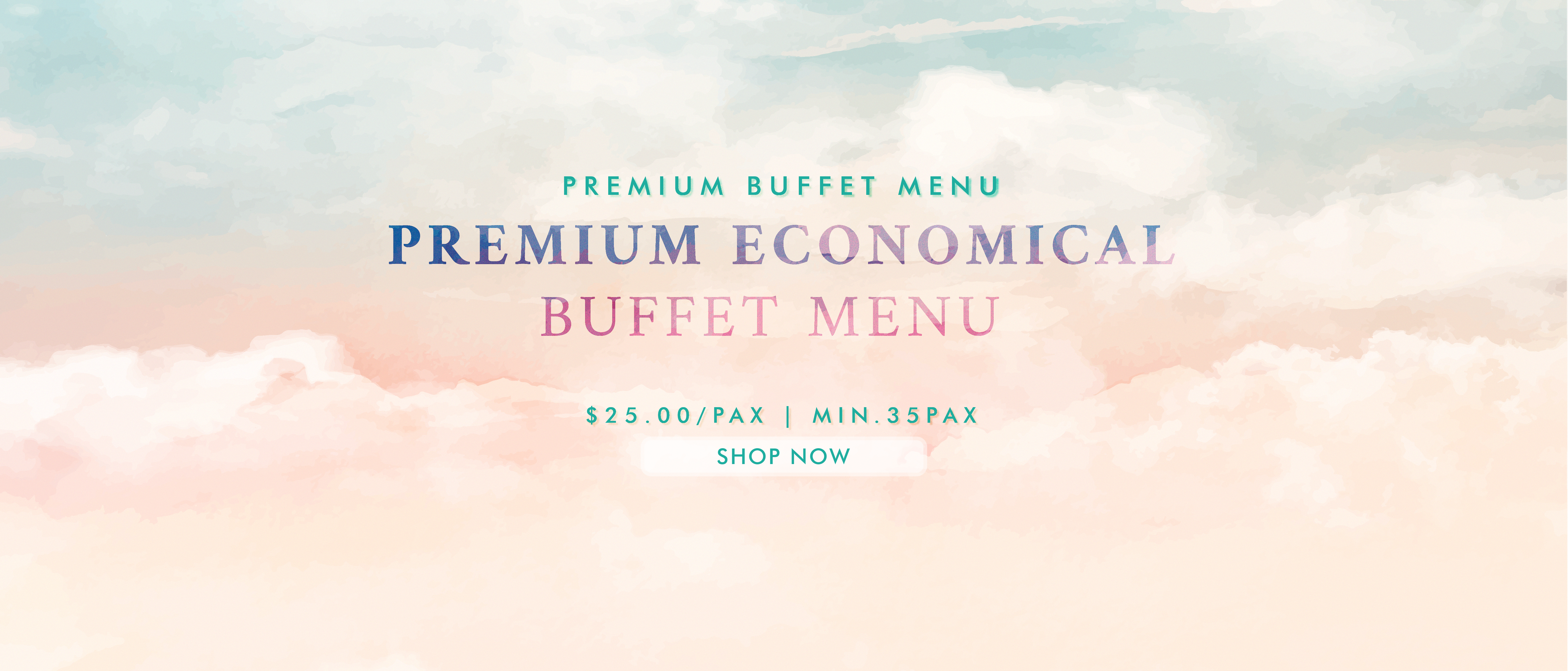 Premium Economical Buffet Menu